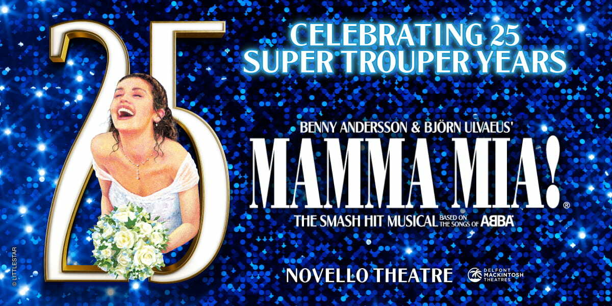 Mamma Mia! London March 2024 25th Creative