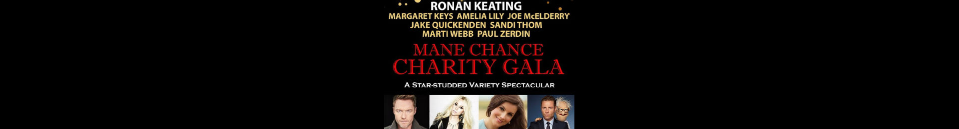 Mane Chance West End Charity Gala tickets