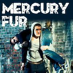 Mercury Fur at Trafalgar Studios
