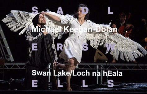 Michael Keegan-Dolan / Teaċ Daṁsa — Swan Lake/Loch na hEala