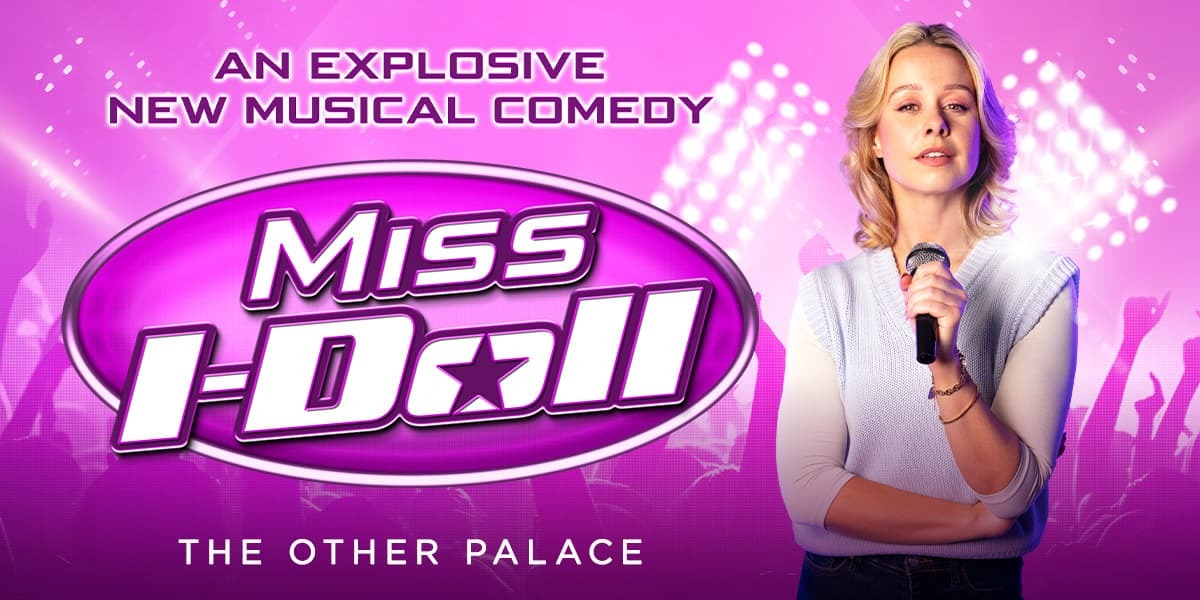 Miss I-Doll London tickets