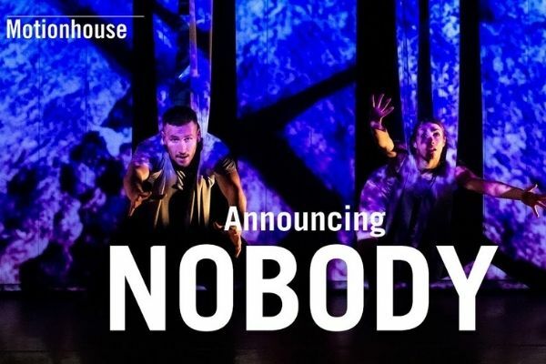 Motionhouse - Nobody Tickets