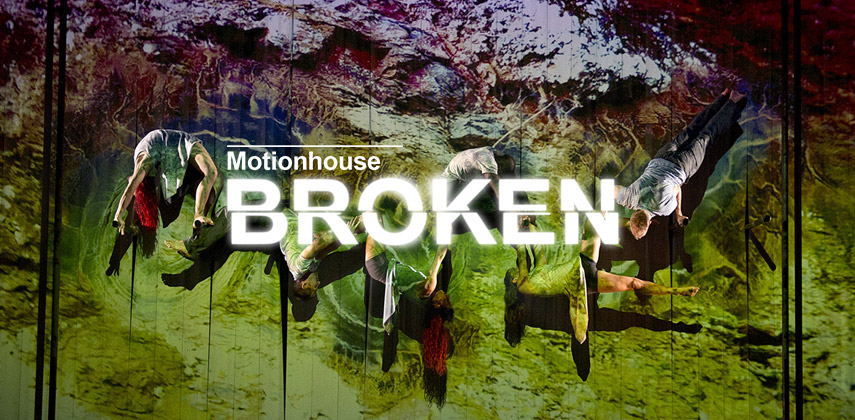 Motionhouse - Broken tickets London Peacock Theatre