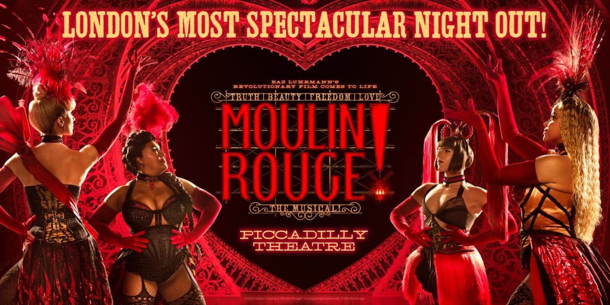 Moulin Rouge! The Musical London tickets