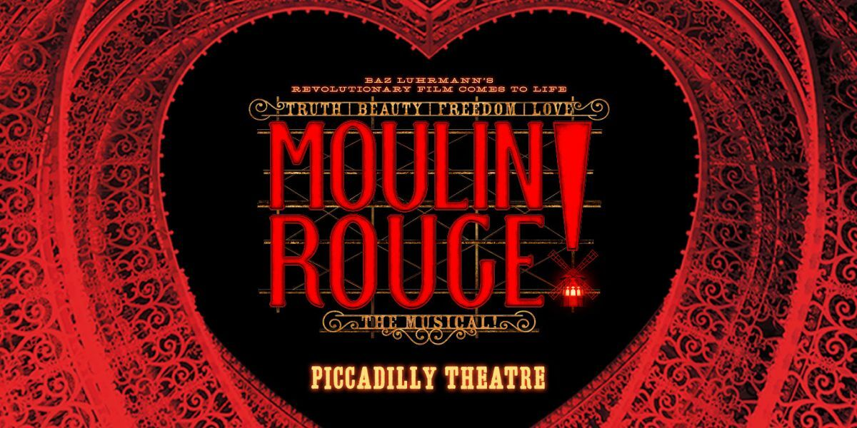 Moulin Rouge! The Musical London tickets