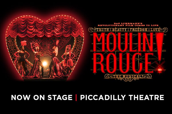 Broadway’s Moulin Rouge to can-can to the West End in 2021