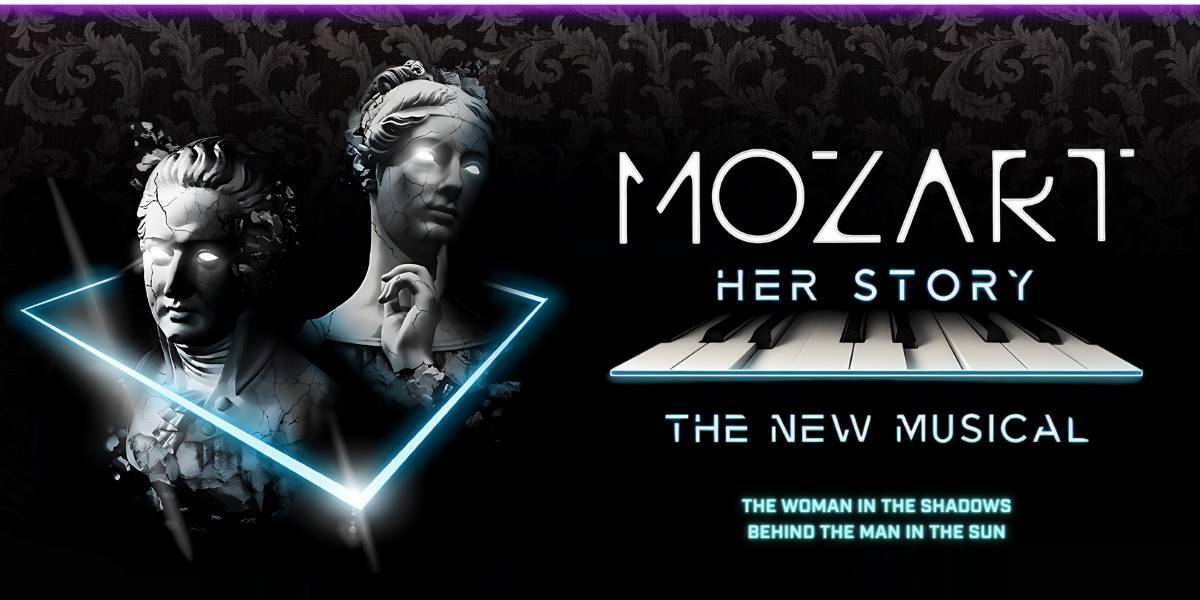 Mozart: Her Story – The New Musical  banner image