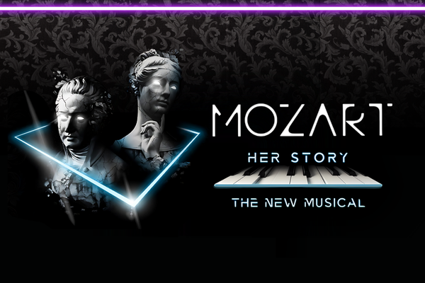 Mozart: Her Story – The New Musical  Tickets