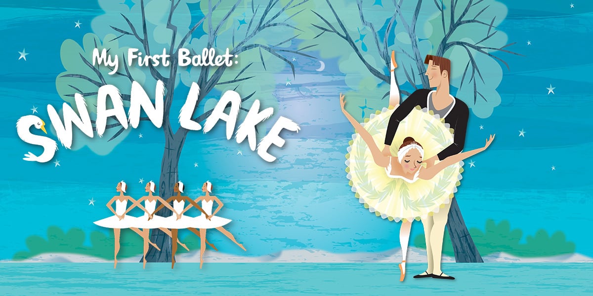 My First Ballet: Swan lake at Sadler's Wells