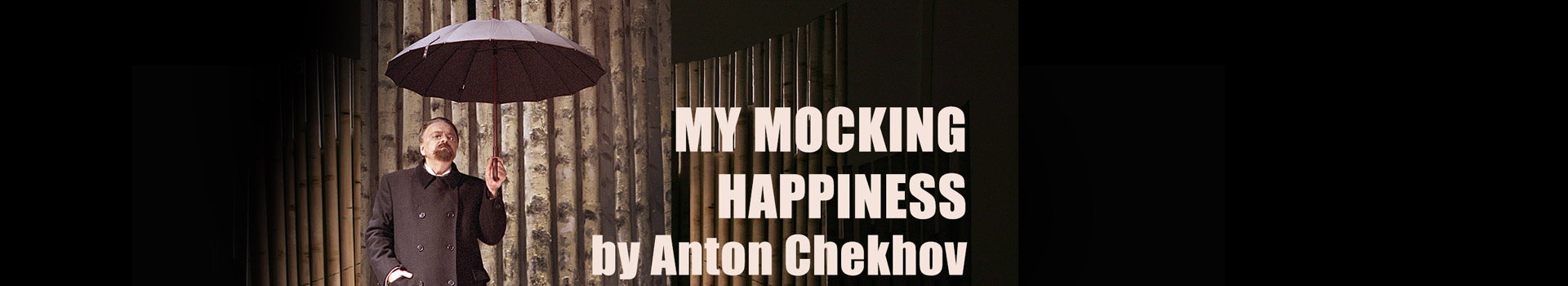 My Mocking Happiness tickets London