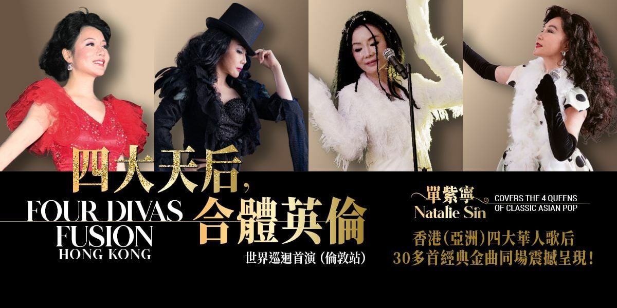 Text: Four Divas Fusion, Hong Kong. Natalie Sin. Covers the 4 Queens of Classic Asian Pop. 