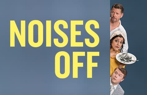 Noises Off eyes a West End transfer following widespread acclaim