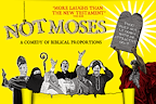 NotMoses tickets London Arts Theatre