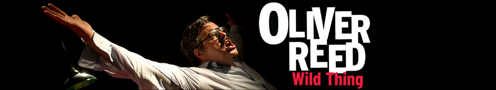 Oliver Reed: Wild Thing banner image