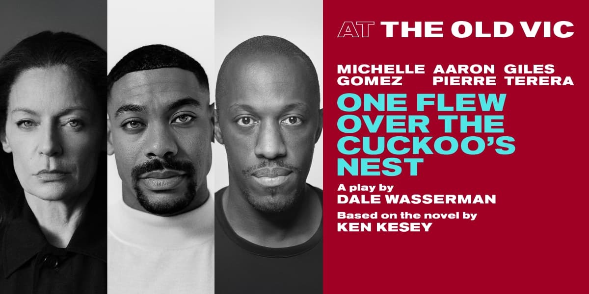 One Flew Over the Cuckoo's Nest London tickets
