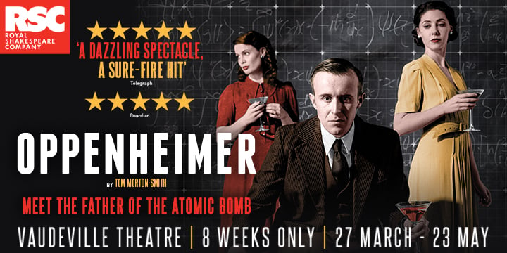 Oppenheimer tickets London Vaudeville Theatre