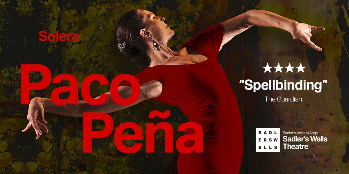 Text: (left) Solera (middle) Paco Pana (right) "Spellbinding" (underneath) The Guardian (logo in bottom right hand corner) Sadler's Wells in Angel, Sadler's Wells Theatre. Image: A lady in red leans back with her arms spread out in dance. 