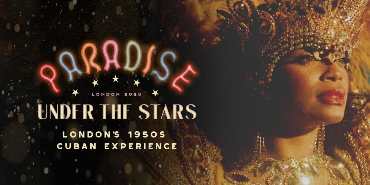 Paradise Under The Stars London tickets