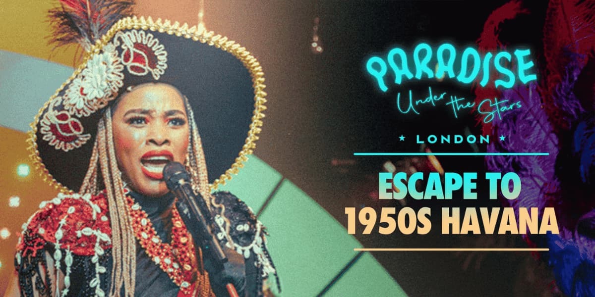 Paradise Under The Stars London tickets