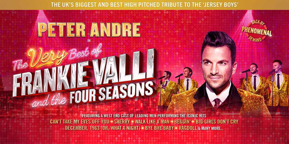 Peter Andre - The Best of Frankie Valli and the Four Seasons