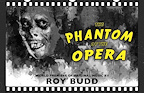Phantom of the Opera - The Roy Budd tickets
