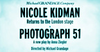 Nicole Kidman stars in Photograph 51 at the Noel Coward Theatre