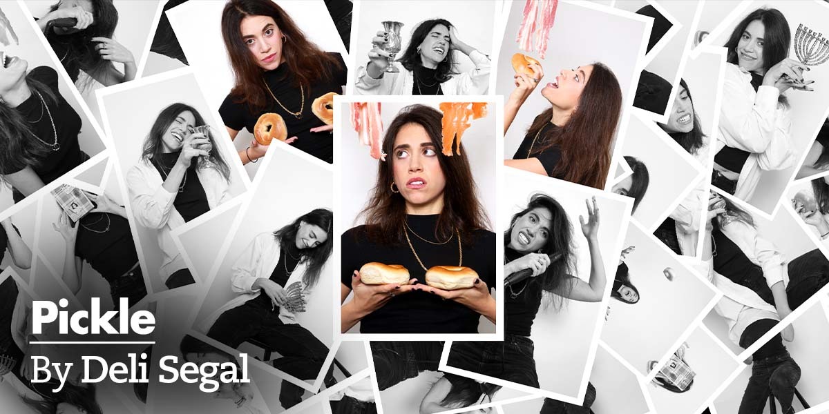 TEXT: Pickle By Deli Segal Image: Many pictures of Deli Segal in different poses featuring bagels, menorah, bacon and smoked salmon. The picture in the forefront features her weighing a bagel in each hand looking up at bacon hanging to her right and smoked salmon hanging to her left.