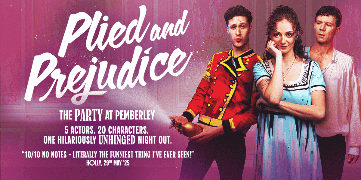 Plied and Prejudice London tickets