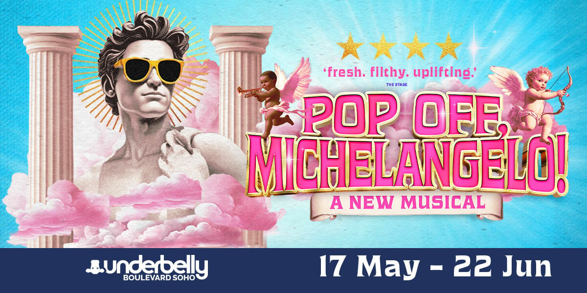 Pop Off Michelangelo! London tickets