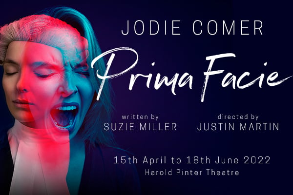 Prima Facie tickets starring Jodie Comer now on sale!