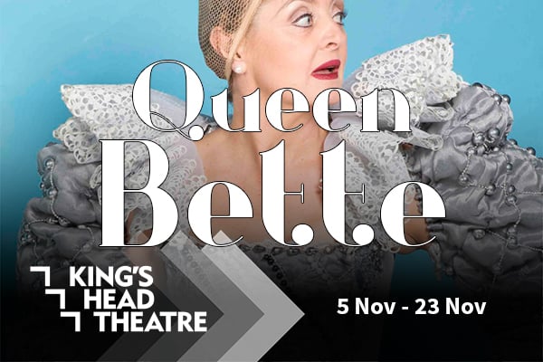 Queen Bette Tickets