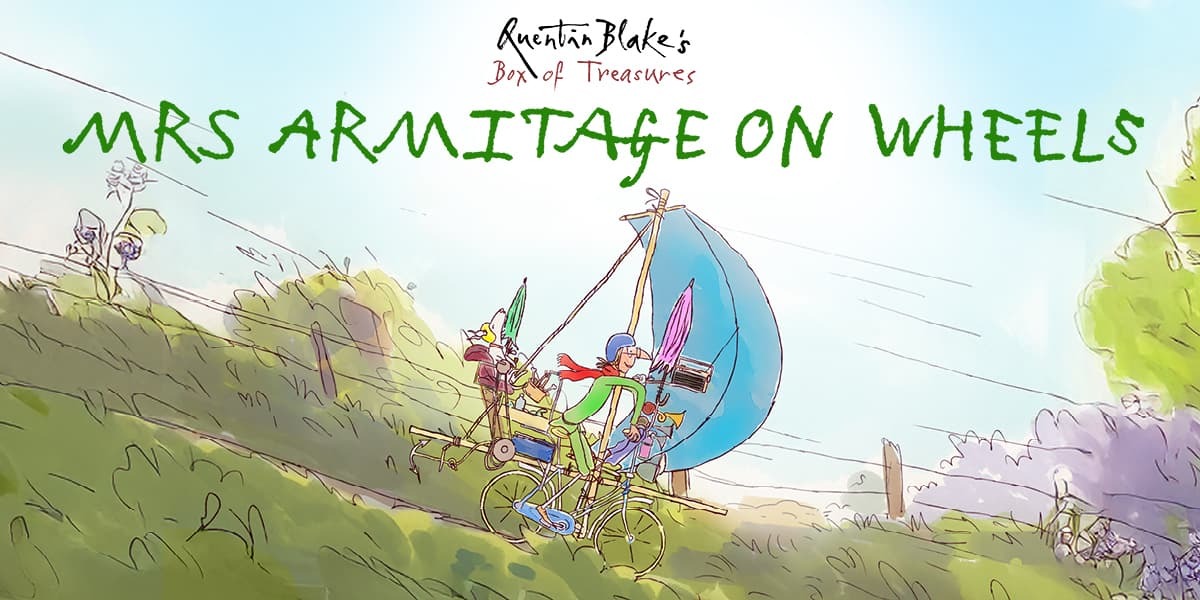 Quentin Blake's Mrs Armitage on Wheels London tickets