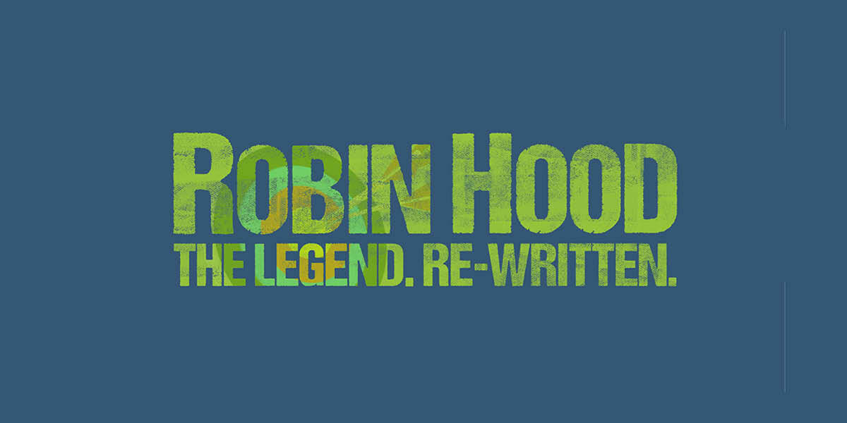 Text: Robin Hood, The Legend. Re-Written. Image: The text is in green against a dark blue background.