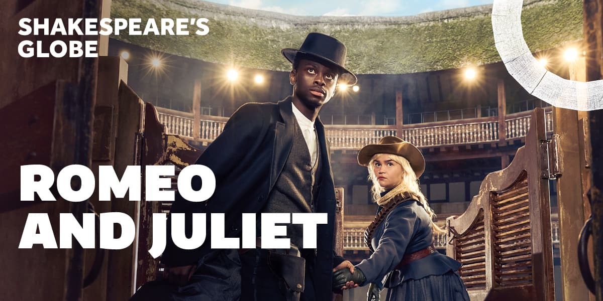 Romeo and Juliet Shakespeare's Globe tickets