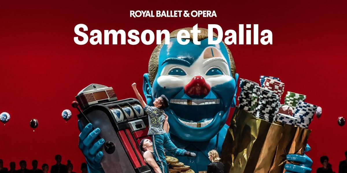 Samson et Dalila London tickets