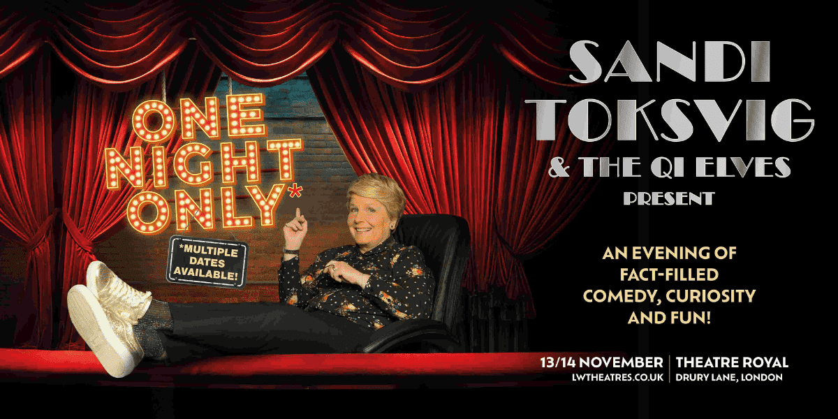 Sandi Toksvig Theatre Royal Drury Lane London