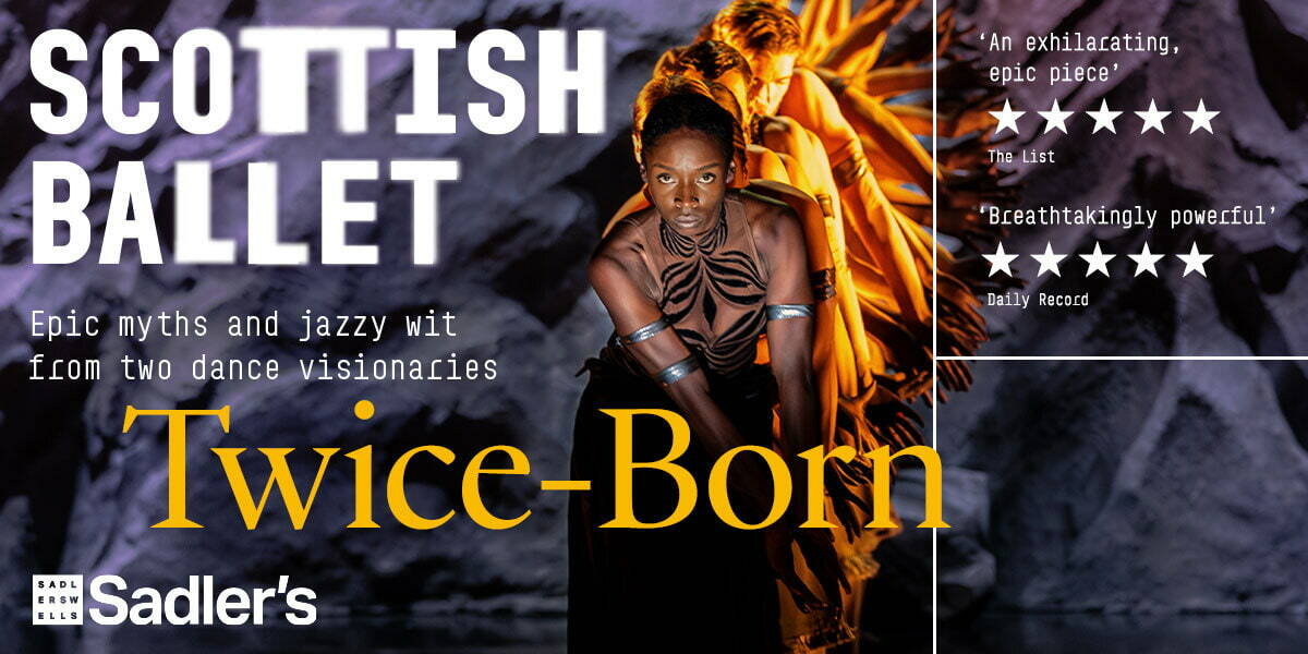 Scottish Ballet - Twice-Born Tickets