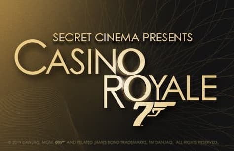Secret Cinema Presents CASINO ROYALE Tickets