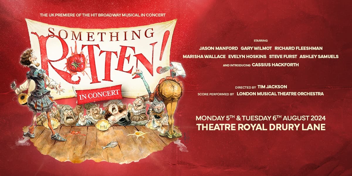 Something Rotten in Concert London tickets