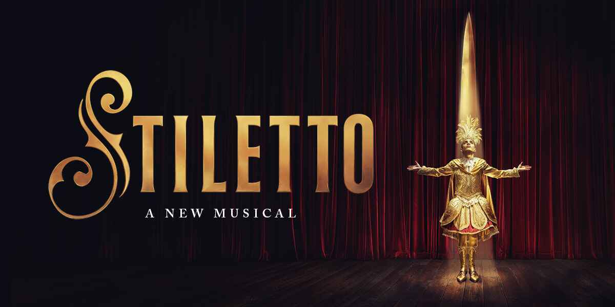 Stiletto A New Musical Charing Cross Theatre London