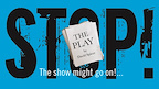 Stop! - The Play gallery image