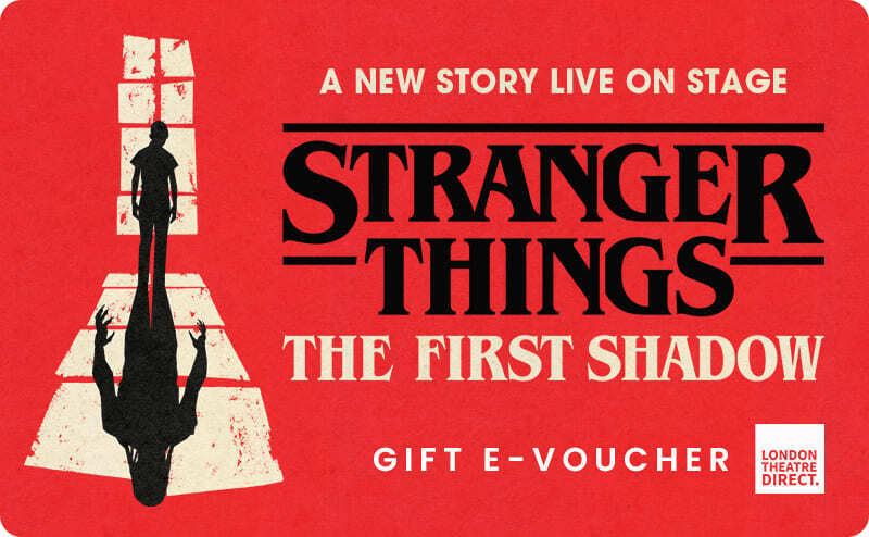 Stranger Things : The First Shadow Gift E-Voucher