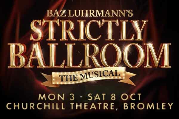 Strictly Ballroom The Musical "laugh out loud"