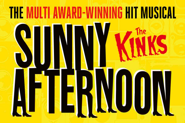 Sunny Afternoon London tickets