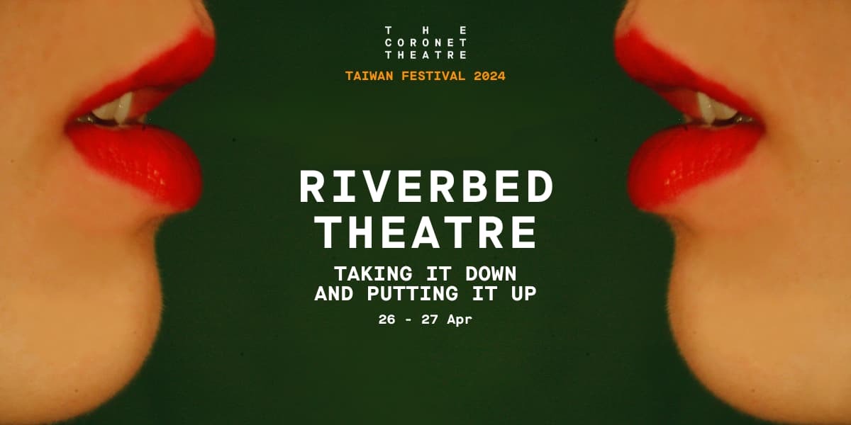 Taiwan Festival: Riverbed Theatre - taking it down and putting it up banner image
