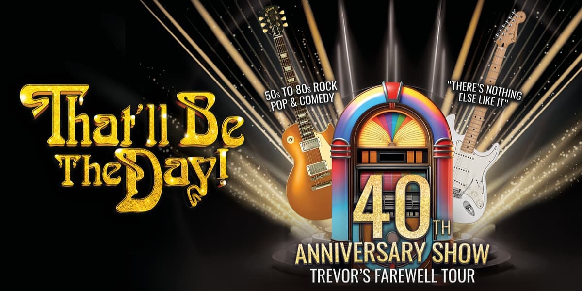 That'll Be The Day - 40th Anniversary Tour Show London Palladium tickets