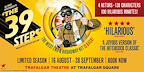 Alfred Hitchcock's The 39 Steps | The West End & Broadway hit is back! Limited Season | 16 August - 28 September | Book now Trafalgar Theatre at Trafalgar Square