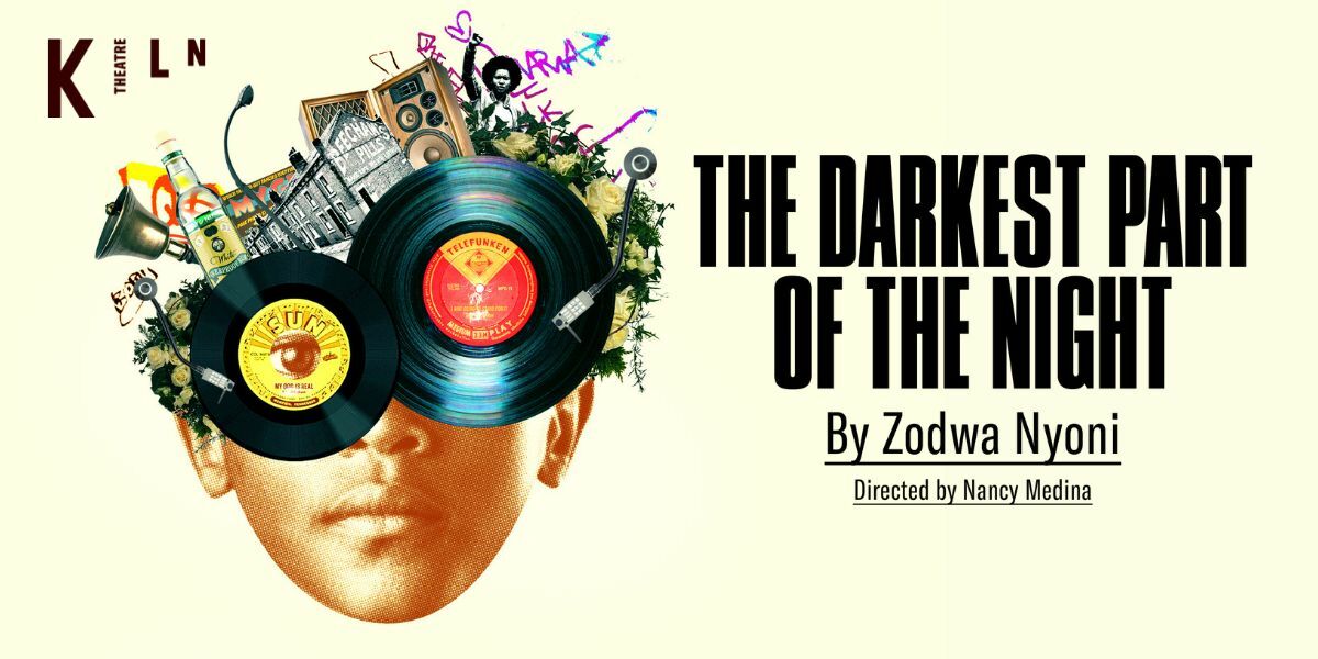 The Darkest Part of the Night Tickets - Plays Tickets | London Theatre  Direct