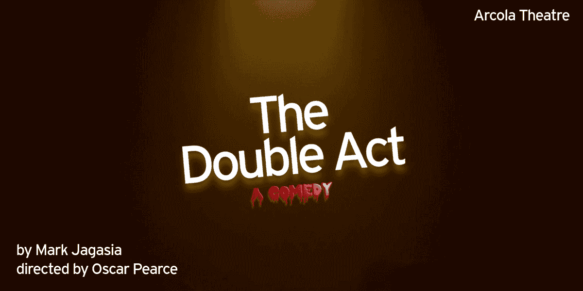 The Double Act London Tickets 