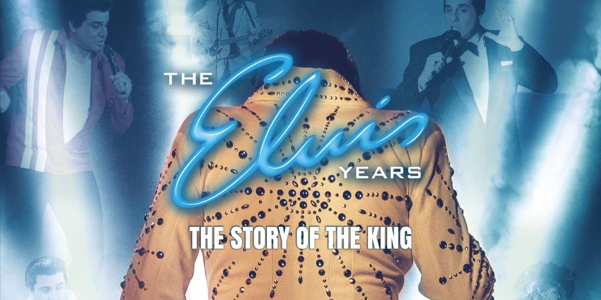 Text: The Elvis years, The Story of The King. Image: An Elvis tribue with beads on his back and images of the elvis tribute in the background.